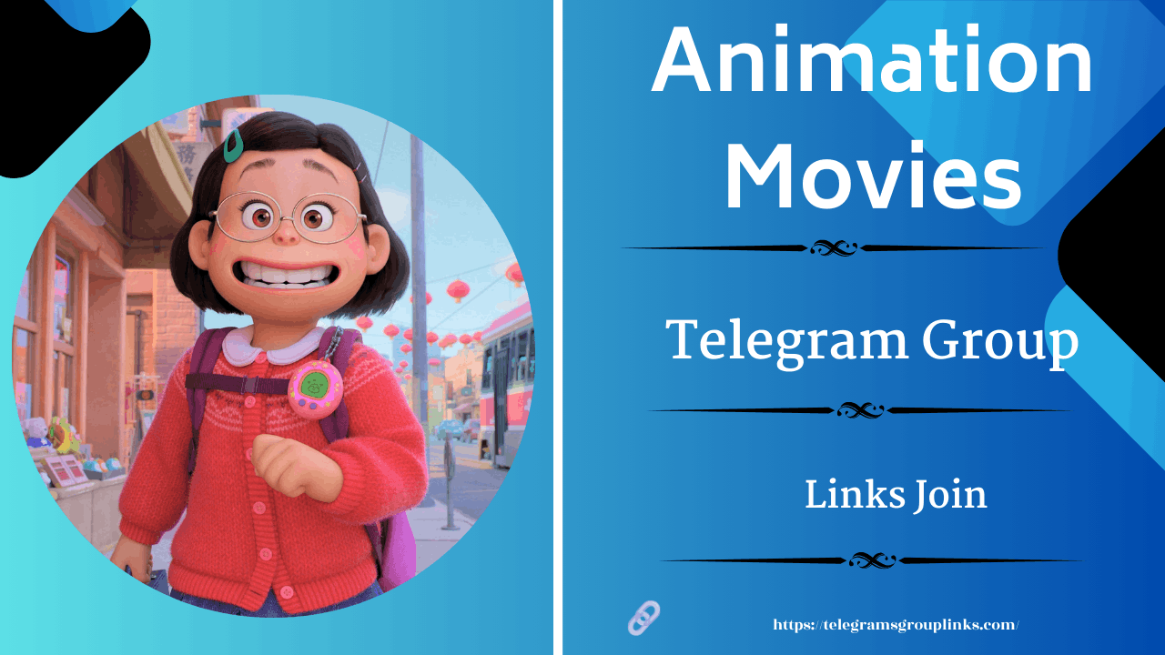 Animation Movies Telegram Group and channel Links Join