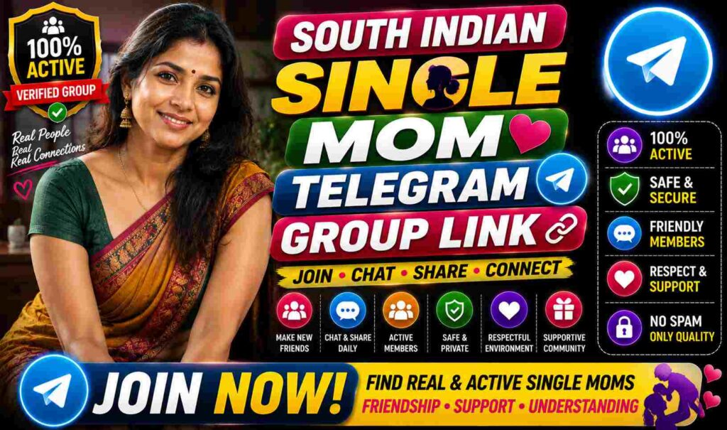 South Indian Single Mom Telegram Group Link