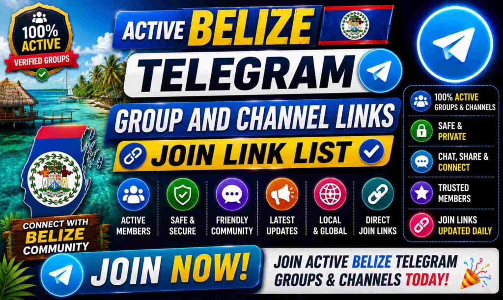 Active Belize Telegram Group and Channel Links | Join Link List