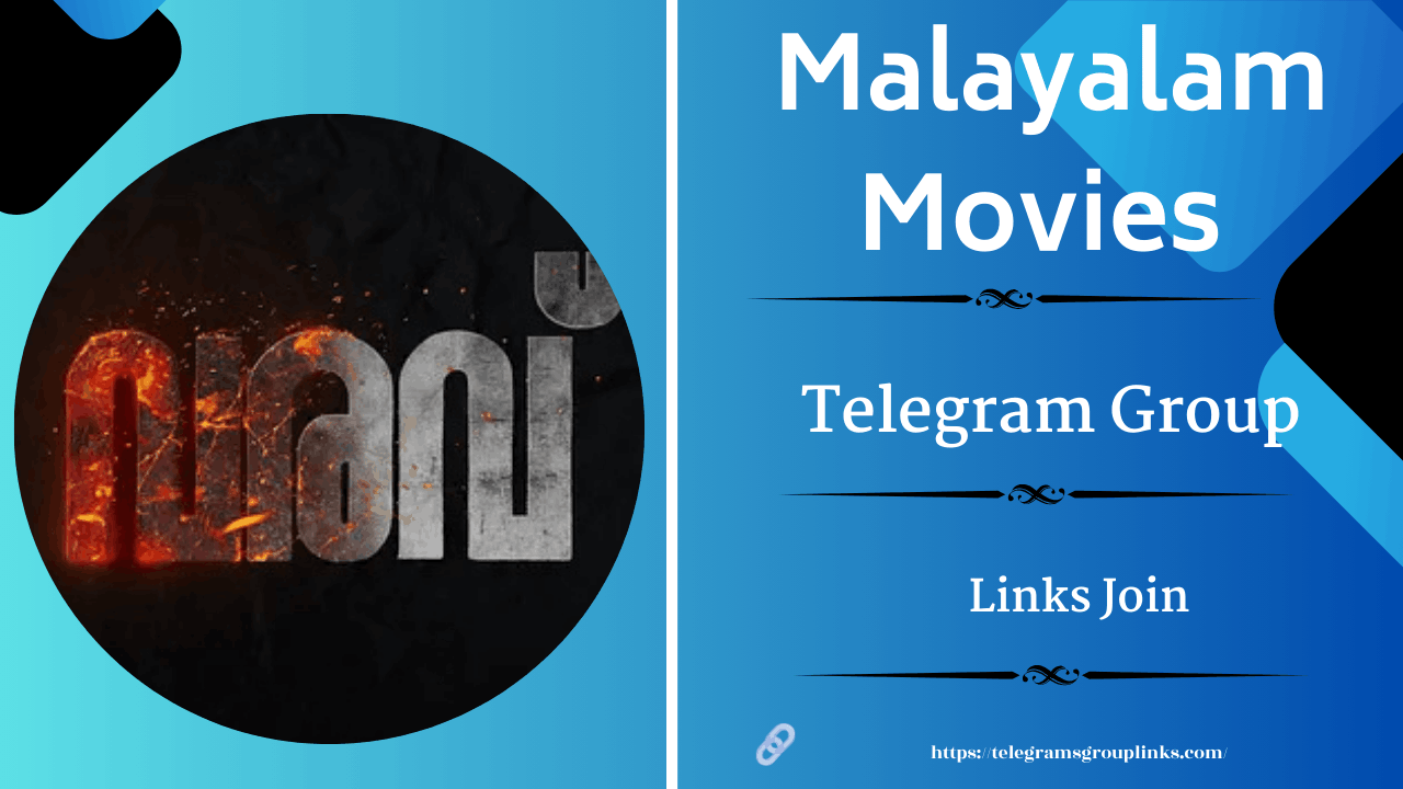 Malayalam Movies Telegram Group Links Join