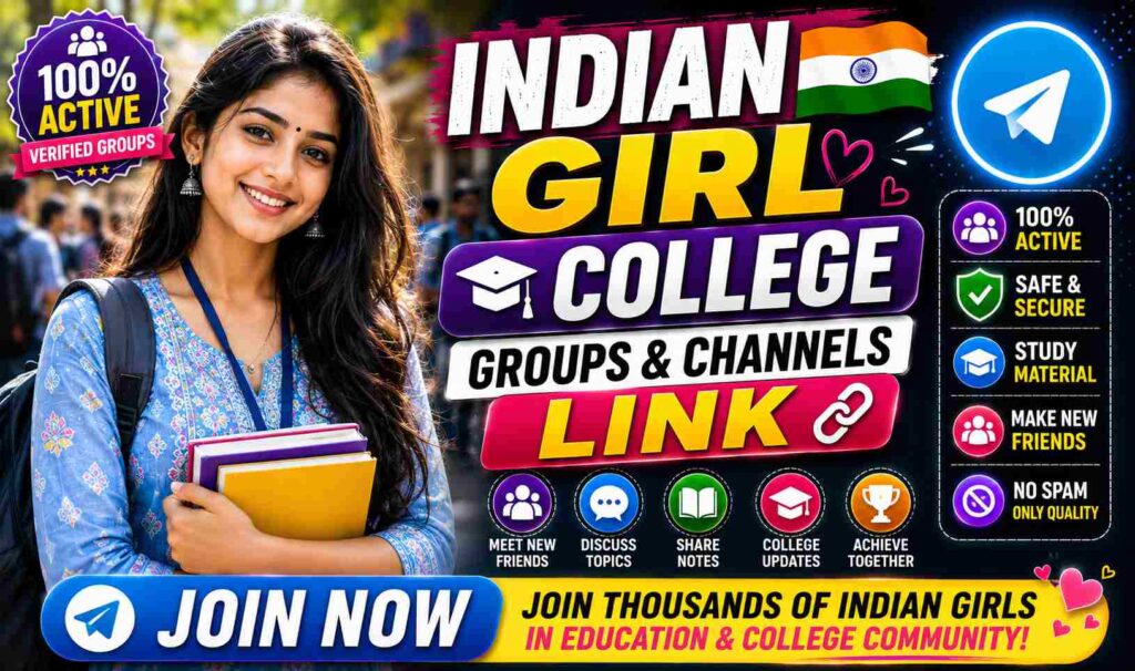 Indian Girl College Groups & Channels Link