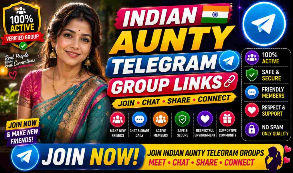 Indian Aunty Telegram Group Links