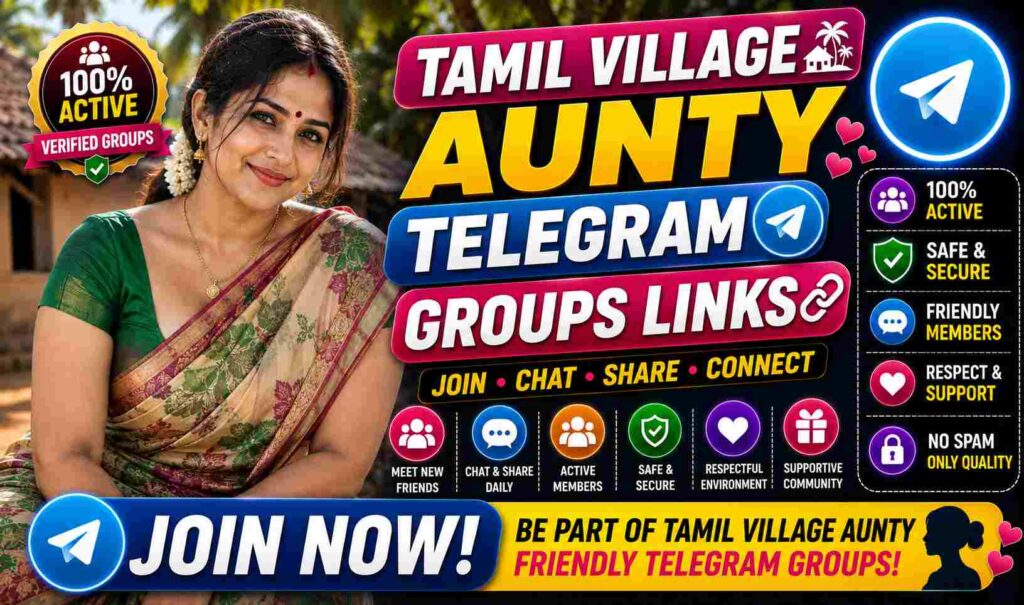 100+ Tamil Village Aunty Telegram Groups Links – Join Now