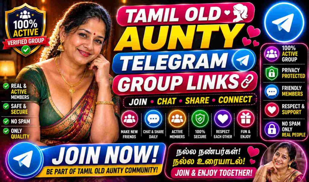 Tamil Old Aunty Telegram Group Links (Active & Latest)