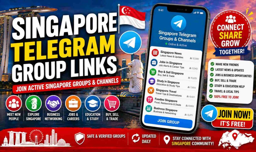 Singapore Telegram Group Links – Join Active Singapore Telegram Groups & Channels